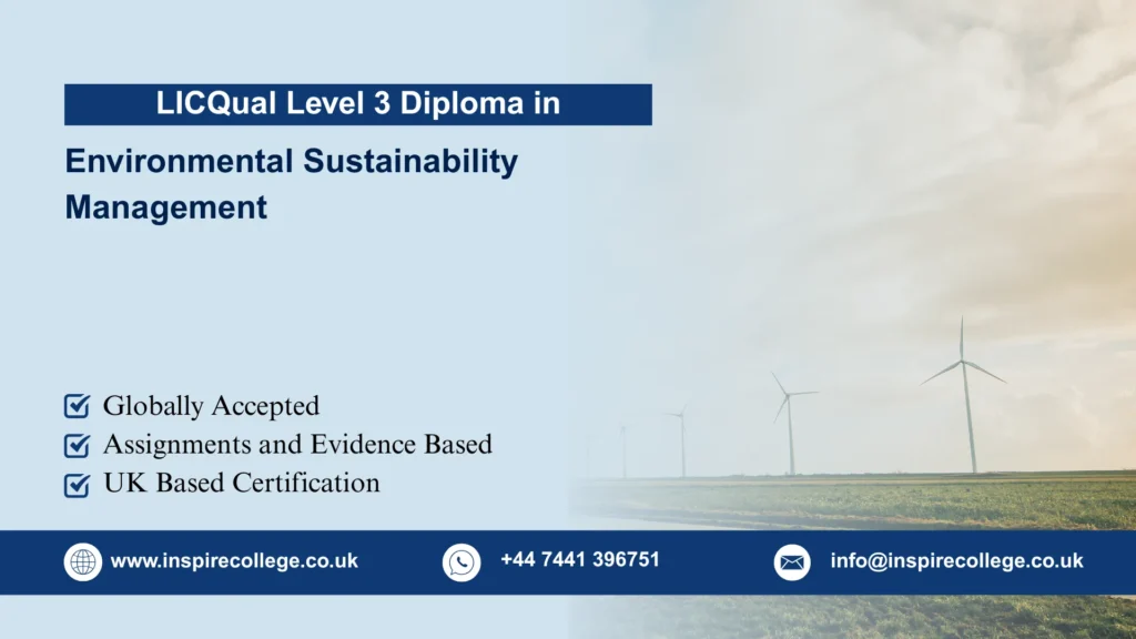LICQual Level 3 Diploma in Environmental Sustainability Management