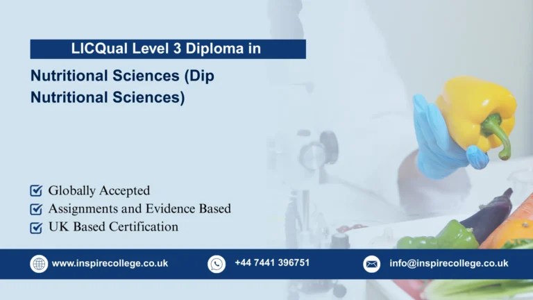 LICQual Level 3 Diploma in Nutritional Sciences (Dip Nutritional Sciences)  