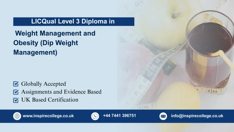 LICQual Level 3 Diploma in Weight Management and Obesity (Dip Weight Management) 