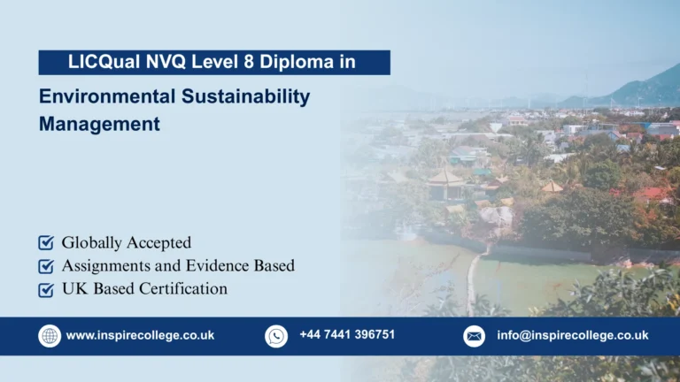 LICQual NVQ Level 8 Diploma in Environmental and Sustainability Management