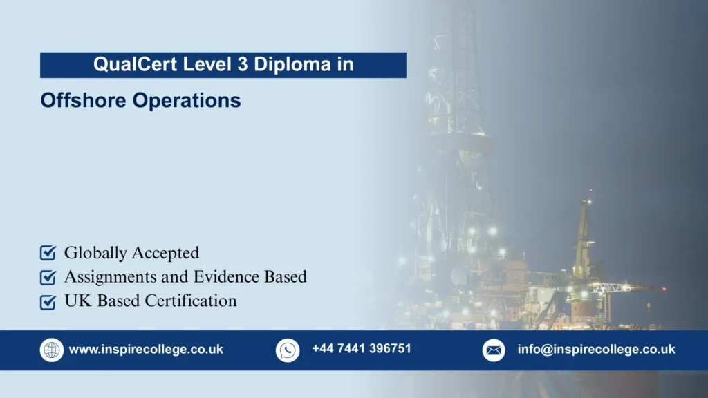 QualCert Level 3 Diploma in Offshore Operations