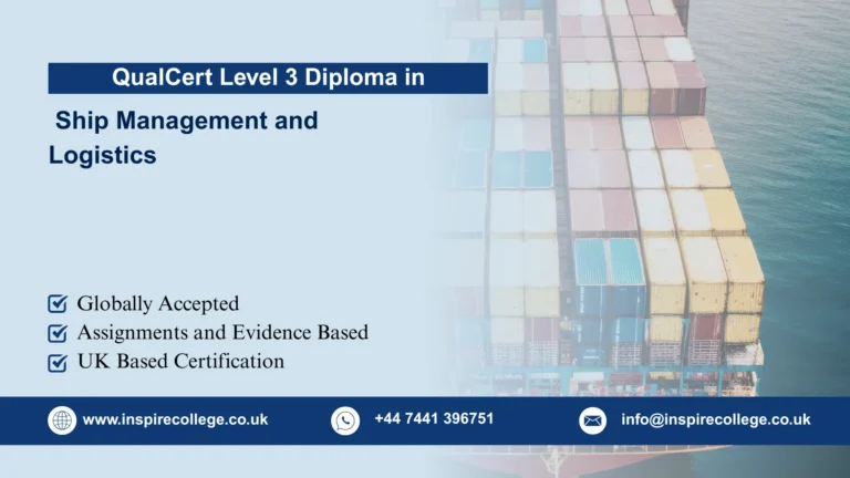 QualCert Level 3 Diploma in Ship Management and Logistics