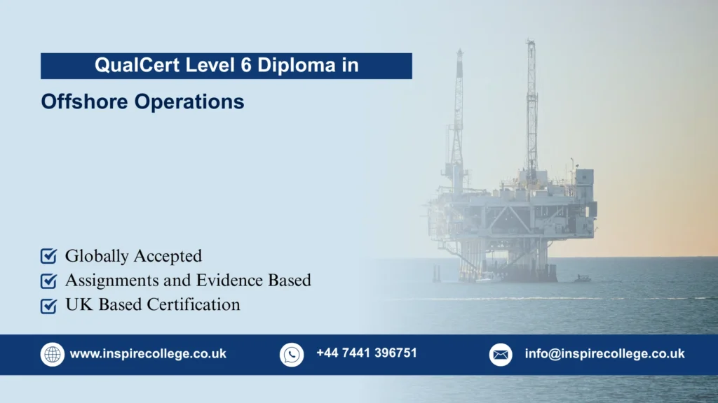QualCert Level 6 Diploma in Offshore Operations
