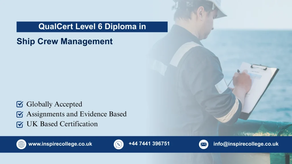 QualCert Level 6 Diploma in Ship Crew Management
