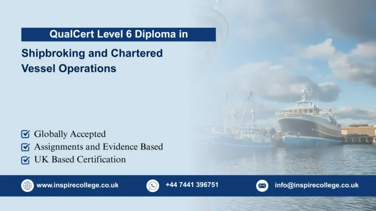 QualCert Level 6 Diploma in Shipbroking and Chartered Vessel Operations