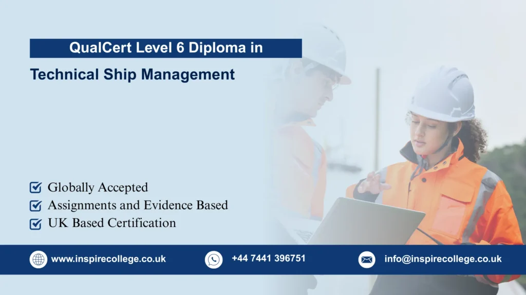 QualCert Level 6 Diploma in Technical Ship Management