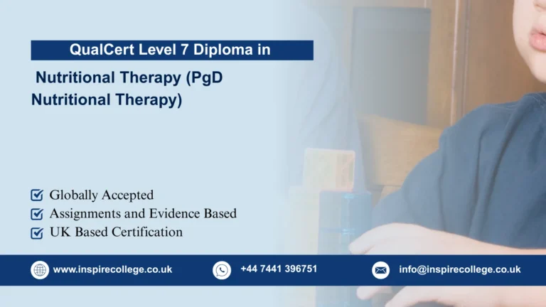 QualCert Level 7 Postgraduate Diploma in Nutritional Therapy (PgD Nutritional Therapy)