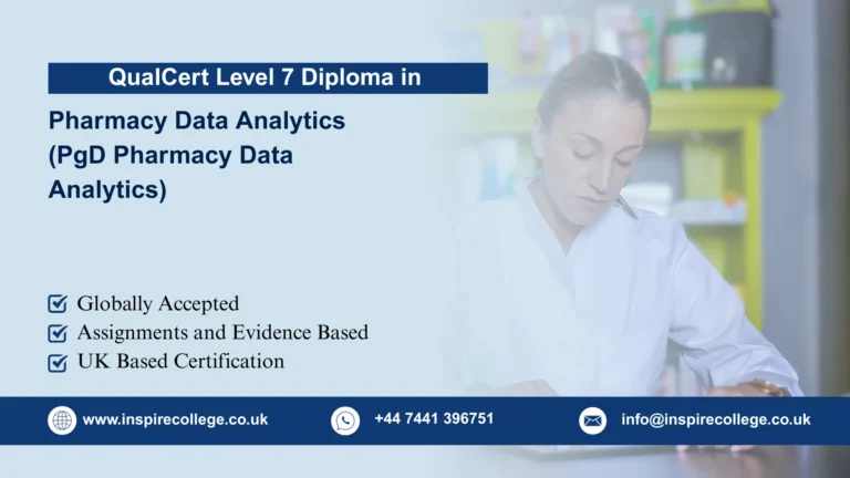 QualCert Level 7 Postgraduate Diploma in Pharmacy Data Analytics (PgD Pharmacy Data Analytics)