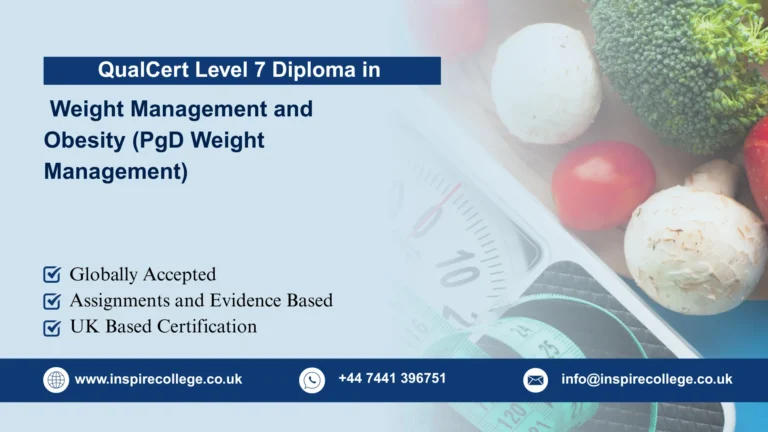 QualCert Level 7 Postgraduate Diploma in Weight Management and Obesity (PgD Weight Management)
