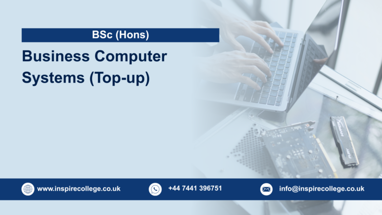 BSc (Hons) Business Computer Systems (Top-up)