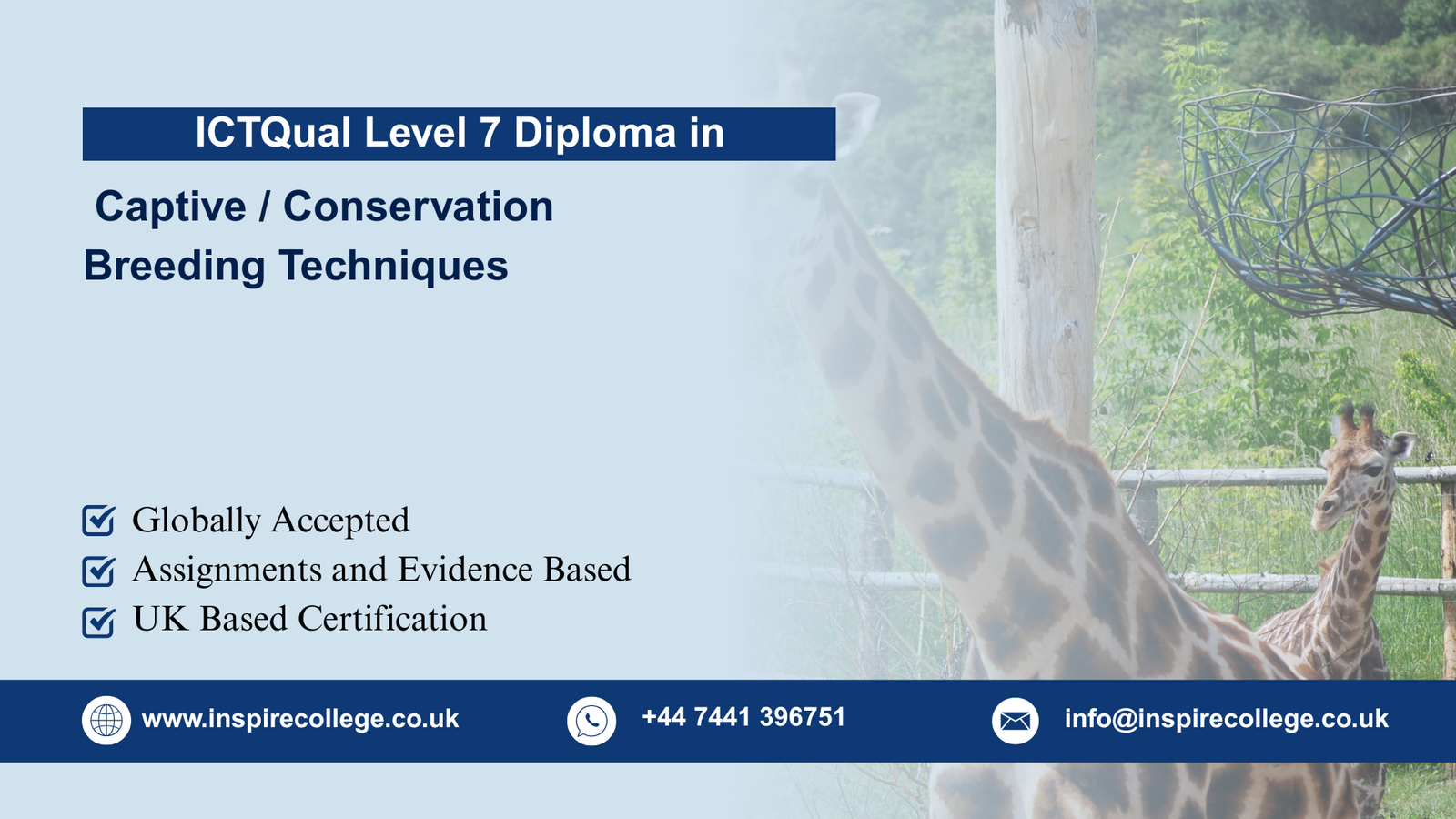 ICTQual Level 7 Diploma in Captive / Conservation Breeding Techniques