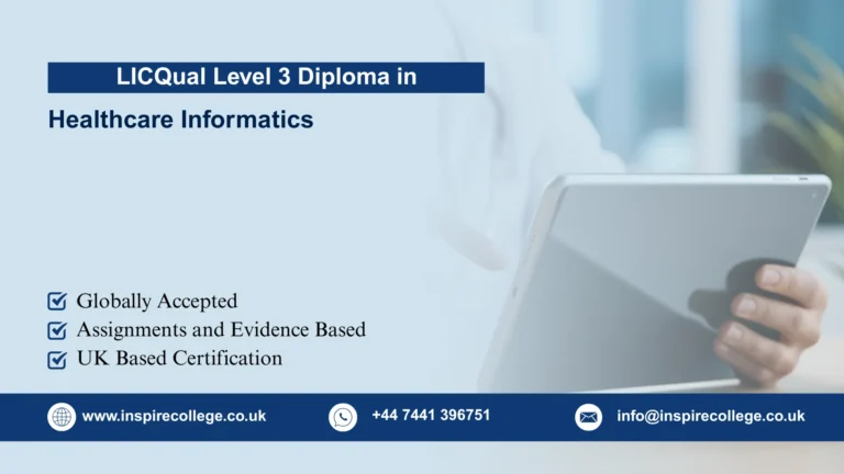 LICQual Level 3 Diploma in Healthcare Informatics