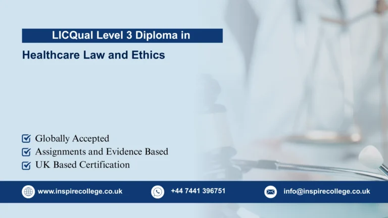 LICQual Level 3 Diploma in Healthcare Law and Ethics