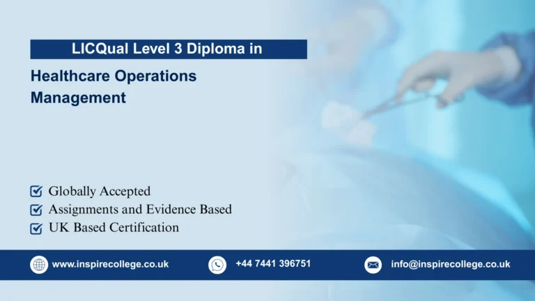 LICQual Level 3 Diploma in Healthcare Operations Management