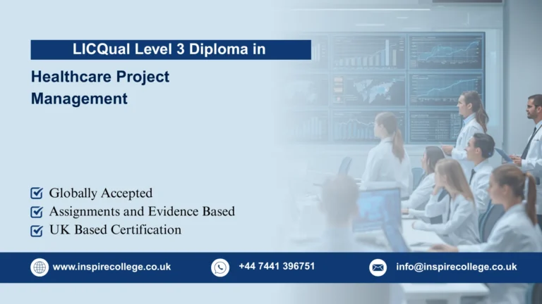 LICQual Level 3 Diploma in Healthcare Project Management