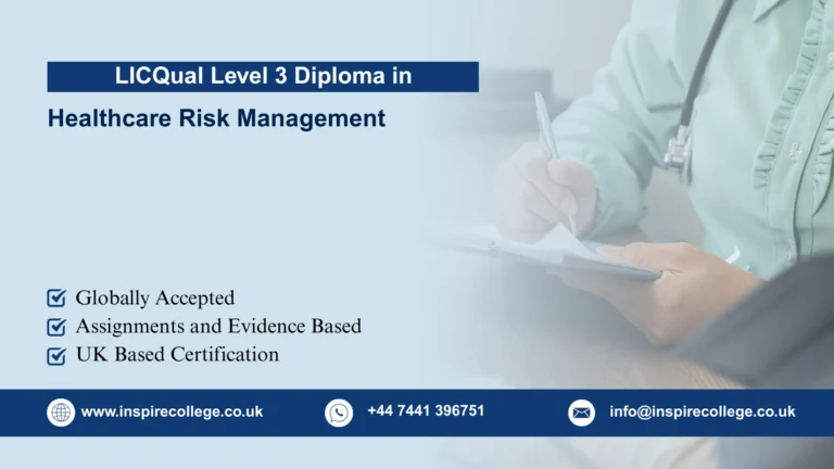 LICQual Level 3 Diploma in Healthcare Risk Management