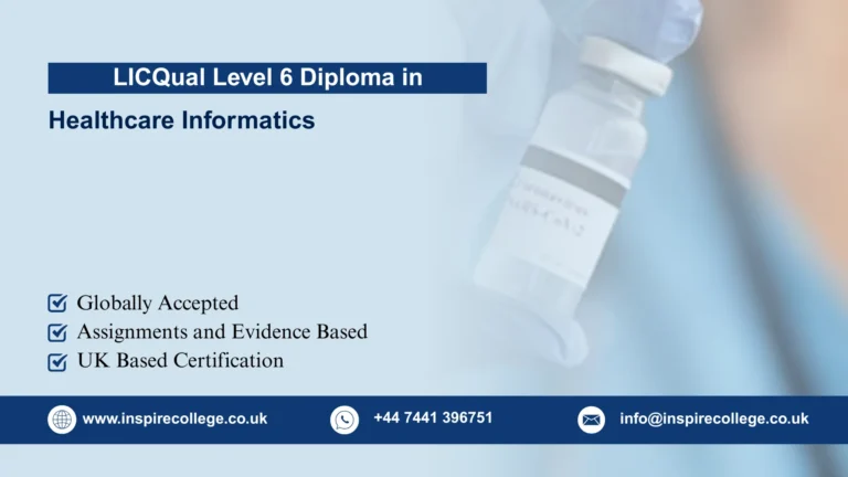 LICQual Level 6 Diploma in Healthcare Informatics