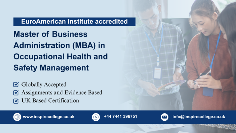 Master of Business Administration (MBA) in Occupational Health and Safety Management