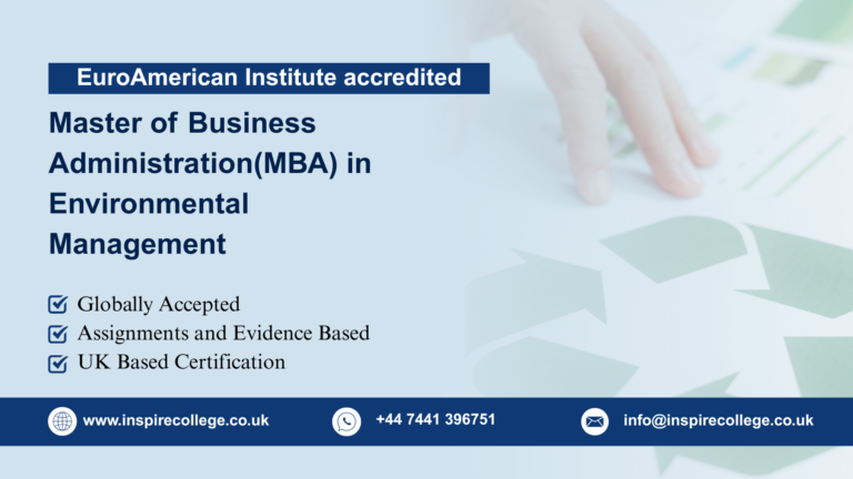 Master of Business Administration(MBA) in Environmental Management