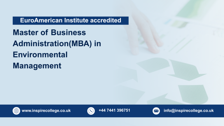 Master of Business Administration(MBA) in Environmental Management