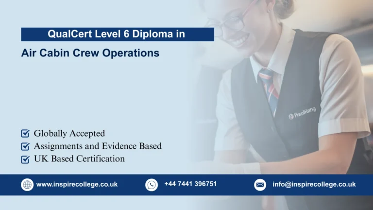 QualCert Level 6 Diploma in Air Cabin Crew Operations