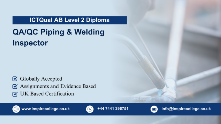 ICTQual AB Level 2 Diploma in QA/QC Piping & Welding Inspector