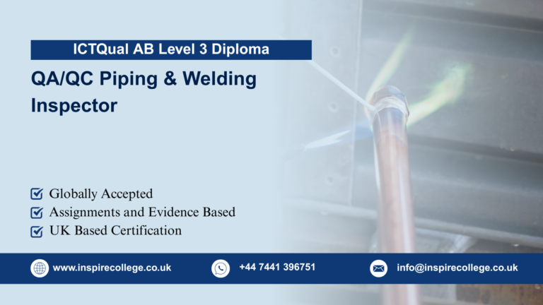 ICTQual AB Level 3 Diploma in QA/QC Piping & Welding Inspector