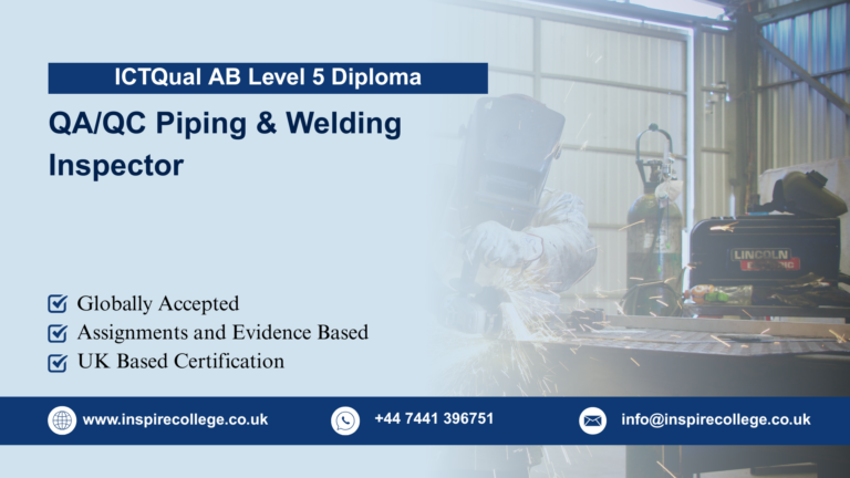 ICTQual AB Level 5 Diploma in QA/QC Piping & Welding Inspector
