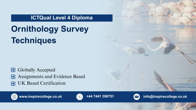 ICTQual Level 4 Diploma in Ornithology Survey Techniques