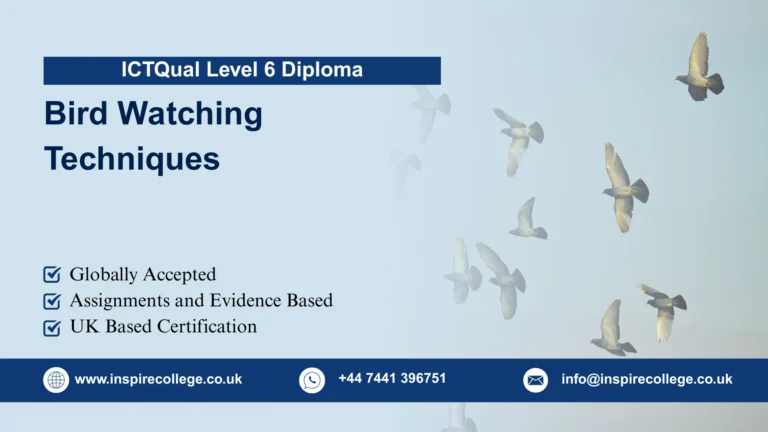 ICTQual Level 6 Diploma in Bird Watching Techniques