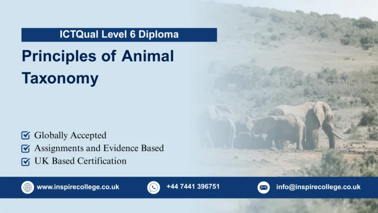 ICTQual Level 6 Diploma in Principles of Animal Taxonomy