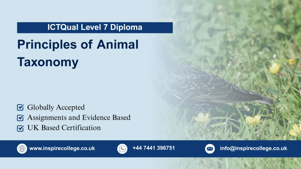 ICTQual Level 7 Diploma in Principles of Animal Taxonomy