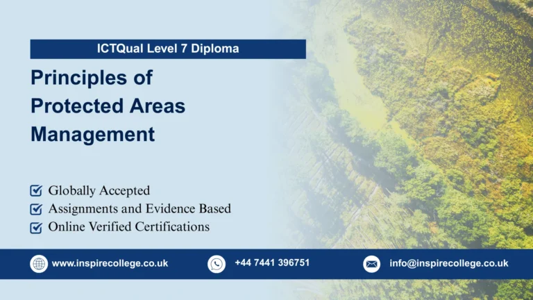 ICTQual Level 7 Diploma in Principles of Protected Areas Management