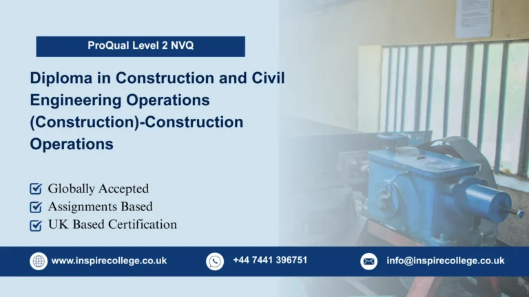 ProQual Level 2 NVQ Diploma in Construction and Civil Engineering Operations (Construction)-Construction Operations