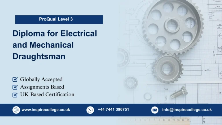 ProQual Level 3 Diploma for Electrical and Mechanical Draughtsman