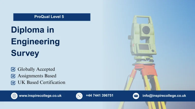 ProQual Level 5 Diploma in Engineering Survey
