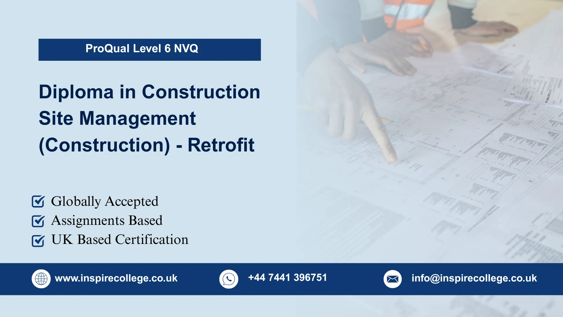 ProQual Level 6 NVQ Diploma in Construction Site Management (Construction) - Retrofit