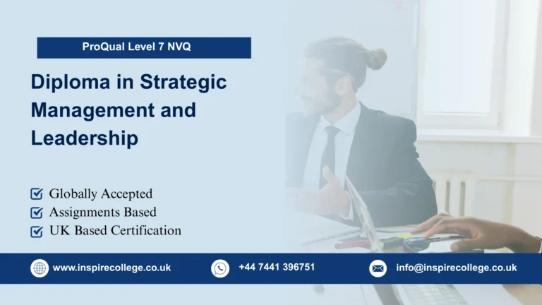 ProQual Level 7 NVQ Diploma in Strategic Management and Leadership