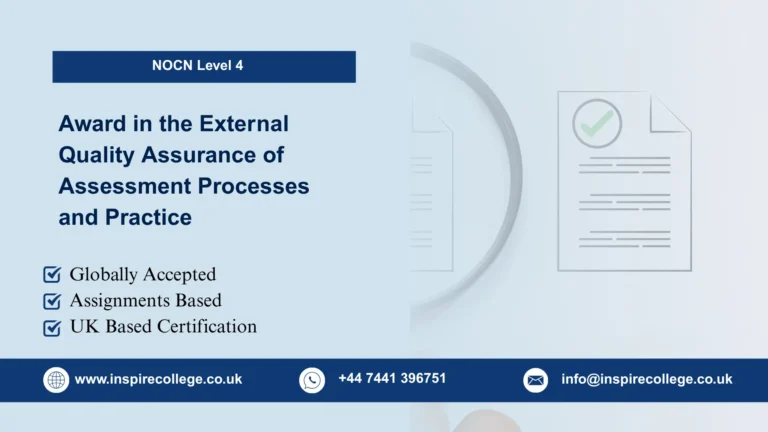 NOCN Level 4 Award in the External Quality Assurance of Assessment Processes and Practice