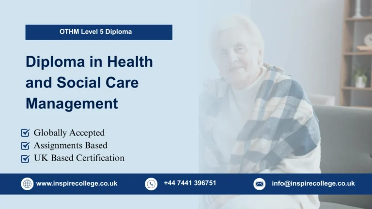 OTHM Level 5 Diploma in Health and Social Care Management