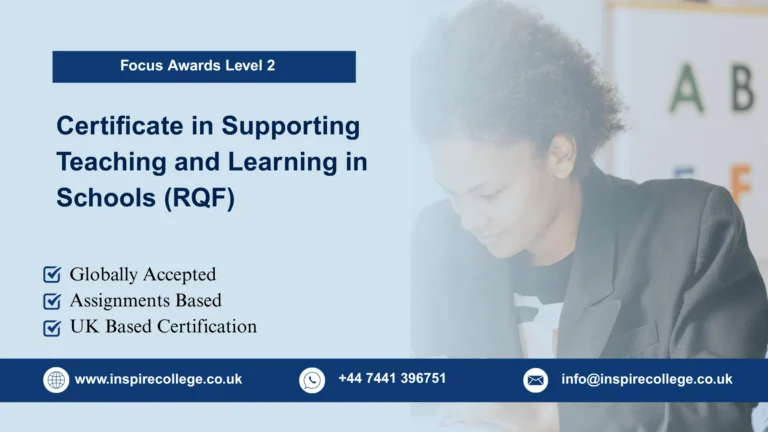 Focus Awards Level 2 Certificate in Supporting Teaching and Learning in Schools (RQF)