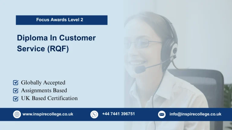 Focus Awards Level 2 Diploma In Customer Service (RQF)