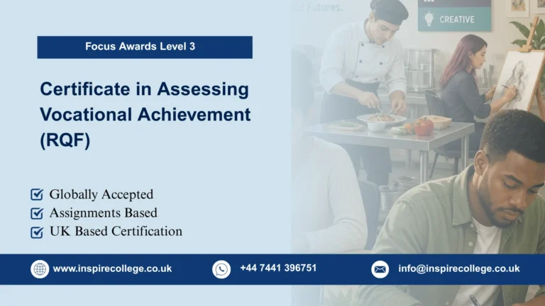 Focus Awards Level 3 Certificate in Assessing Vocational Achievement (RQF)
