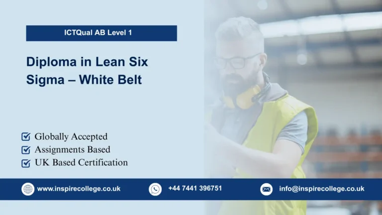 ICTQual AB Level 1 Diploma in Lean Six Sigma – White Belt