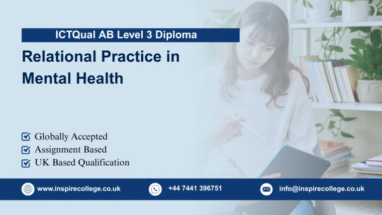 ICTQual AB Level 3 Diploma in Relational Practice in Mental Health