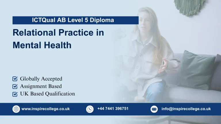 ICTQual AB Level 5 Diploma in Relational Practice in Mental Health