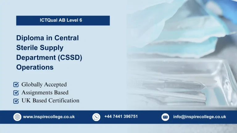 ICTQual AB Level 6 Diploma in Central Sterile Supply Department (CSSD) Operations