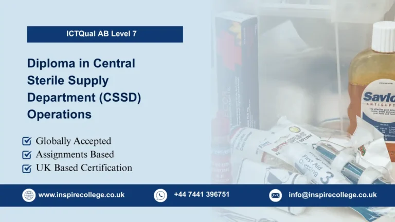 ICTQual AB Level 7 Diploma in Central Sterile Supply Department (CSSD) Operations